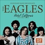 Cover for The Eagles · Hotel California / Legendary Radio Broadcast (CD) (2023)