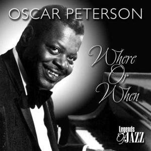 Where or when - Oscar Peterson - Music - TYROLIS - 5706238315415 - March 19, 2003