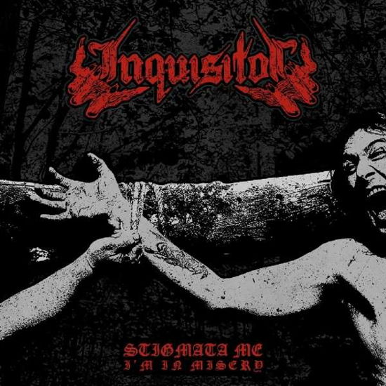 Stigmata Me. Im In Misery - Inquisitor - Muzyka - HAMMERHEART - 8715392180415 - 9 lutego 2018