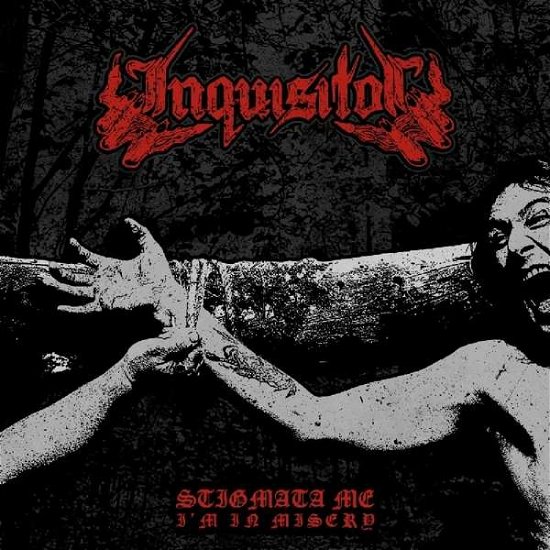 Cover for Inquisitor · Stigmata Me, Im in Misery (LP) (2018)