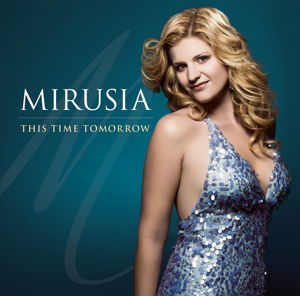 Cover for Mirusia · This Time Tomorrow (CD) (2016)