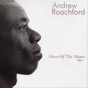 Cover for Andrew Roachford · Heart of the Matter Vol. 1  [australian Import] (CD) (2005)