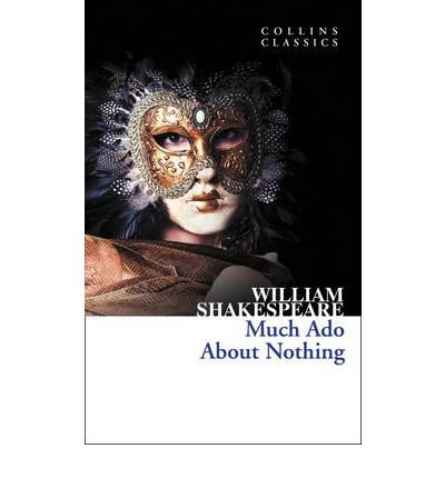 Cover for William Shakespeare · Much Ado About Nothing - Collins Classics (Pocketbok) (2011)
