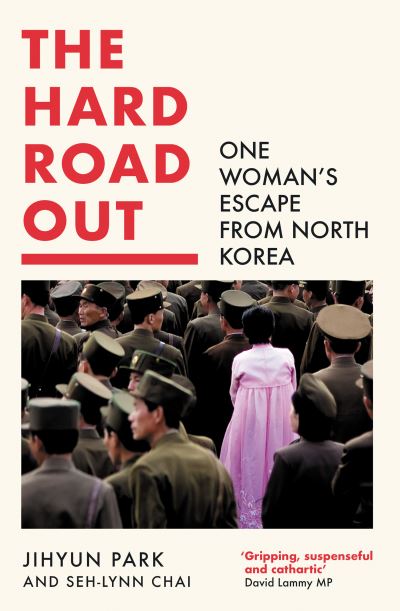 Cover for Jihyun Park · The Hard Road Out (Taschenbuch) (2022)