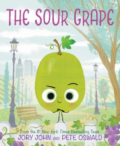 Cover for Jory John · The Sour Grape - The Food Group (Innbunden bok) (2022)