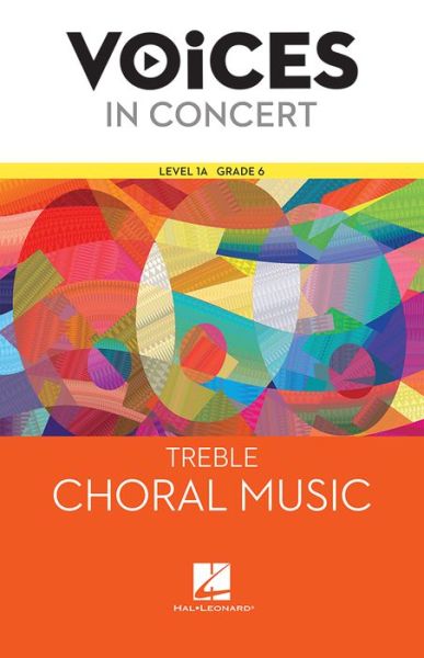 Cover for McGraw Hill · Hal Leonard Voices in Concert, Level 1a Treble Choral Music Book, Grade 6 (Pocketbok) (2015)