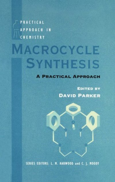 Cover for David Parker · Macrocycle Synthesis (Book) (1996)