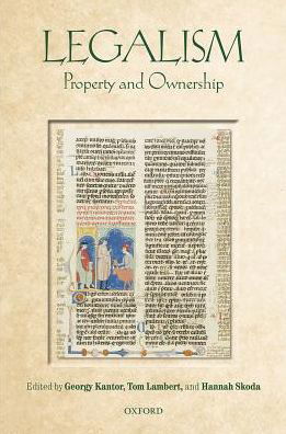 Legalism: Property and Ownership - Legalism -  - Books - Oxford University Press - 9780198813415 - November 30, 2017