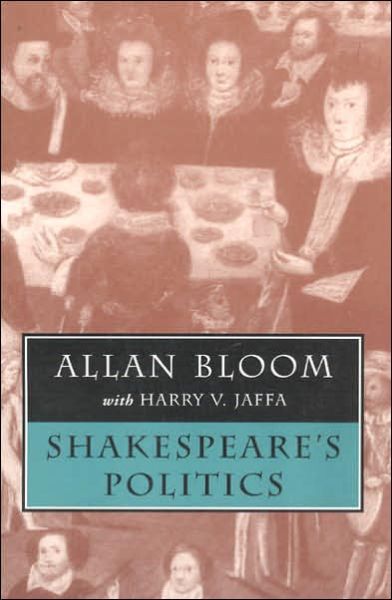 Cover for Allan Bloom · Shakespeare's Politics - Emersion: Emergent Village resources for communities of faith (Paperback Book) [New edition] (1996)