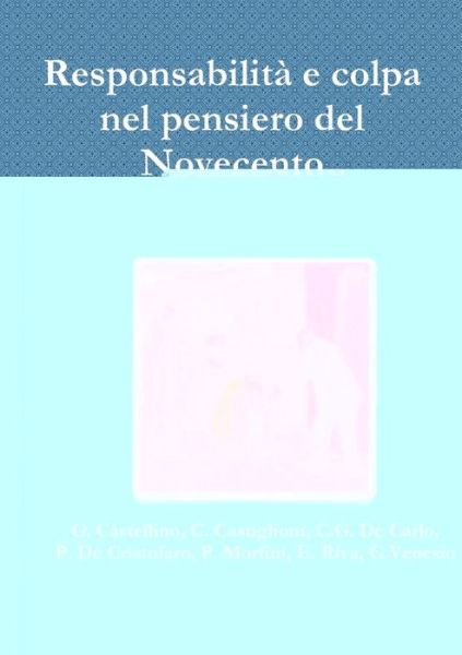 Cover for Autori Vari · Responsabilità e Colpa Nel Pensiero Del Novecento (Buch) (2018)