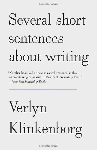 Cover for Verlyn Klinkenborg · Several Short Sentences About Writing (Paperback Book) [Vintage edition] (2013)
