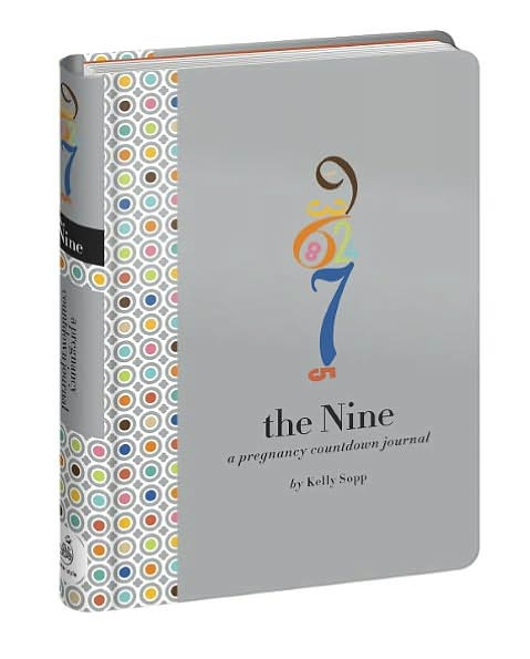 Cover for Kelly Sopp · The Nine Pregnancy Countdown Journal (Book) (2011)