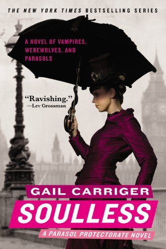 Cover for Gail Carriger · Soulless (The Parasol Protectorate) (Paperback Bog) (2014)