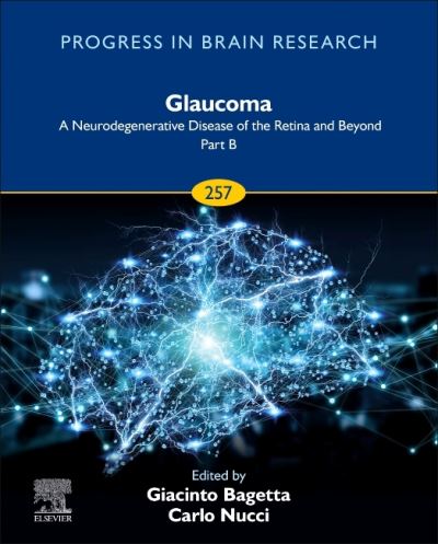 Cover for Glaucoma: A Neurodegenerative Disease of the Retina and Beyond Part B - Progress in Brain Research (Gebundenes Buch) (2020)