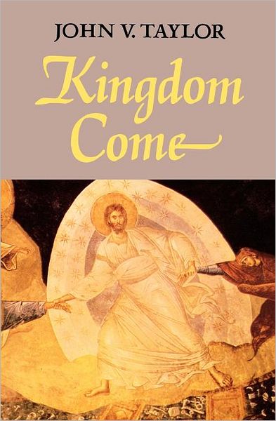 Cover for John Vernon Taylor · Kingdom Come (Paperback Bog) (2012)