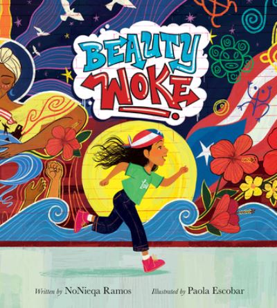 Beauty Woke - NoNieqa Ramos - Books - HarperCollins - 9780358008415 - February 15, 2022