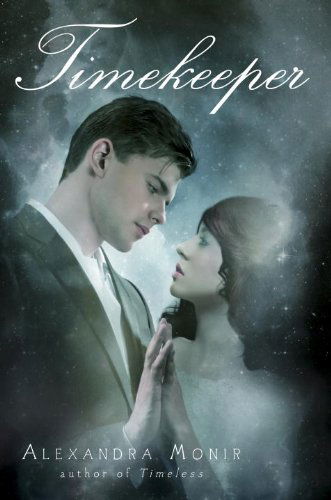Timekeeper - Alexandra Monir - Livros - Ember - 9780385738415 - 11 de novembro de 2014