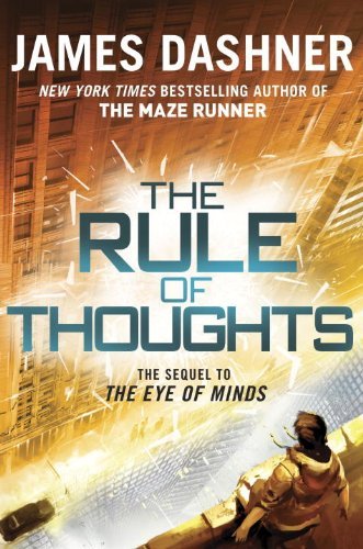 Cover for James Dashner · The Rule of Thoughts (Mortality Doctrine, Book Two) (The Mortality Doctrine) (Hardcover bog) (2014)