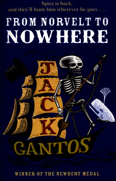 Cover for Jack Gantos · From Norvelt to Nowhere (Paperback Book) (2015)