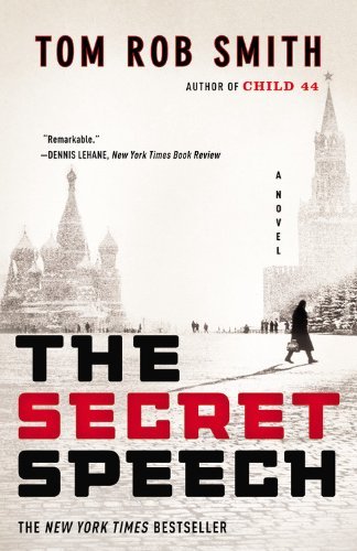 Cover for Tom Rob Smith · The Secret Speech (The Child 44 Trilogy) (Paperback Bog) [Reprint edition] (2010)