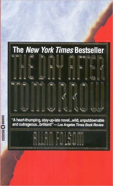 Cover for Allan Folsom · The Day After Tomorrow (Paperback Book) (1995)