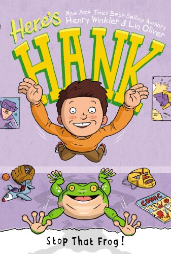 Cover for Lin Oliver · Stop That Frog! #3 (Here's Hank) (Hardcover Book) (2014)