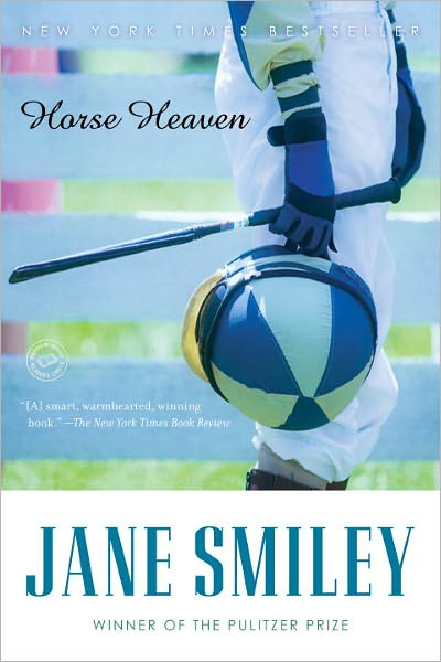 Cover for Jane Smiley · Horse Heaven (Ballantine Reader's Circle) (Pocketbok) [First edition] (2001)