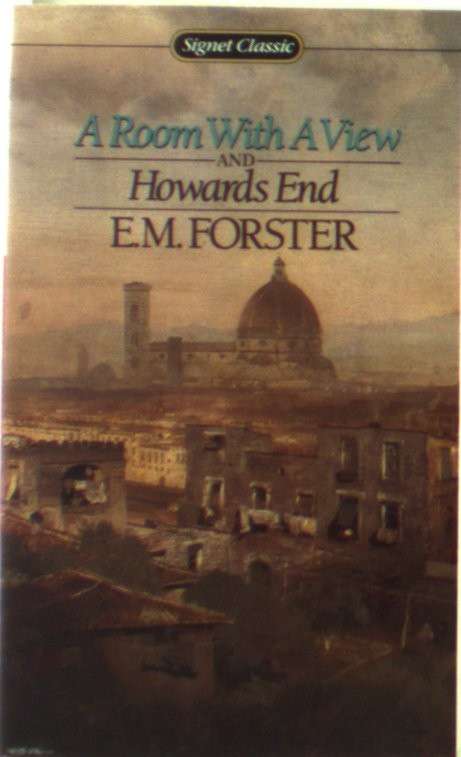 Cover for E. M. Forster · A Room with a View and Howards End (Signet Classics) (Paperback Book) (1986)