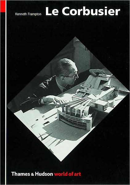 Cover for Kenneth Frampton · Le Corbusier - World of Art (Paperback Book) (2001)