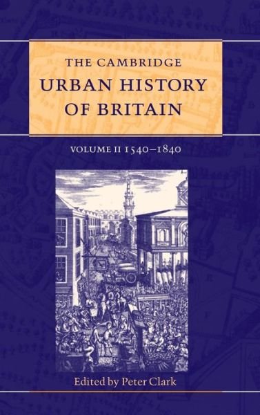 Cover for Peter Clark · The Cambridge Urban History of Britain - The Cambridge Urban History of Britain 3 Volume Hardback Set (Gebundenes Buch) (2000)