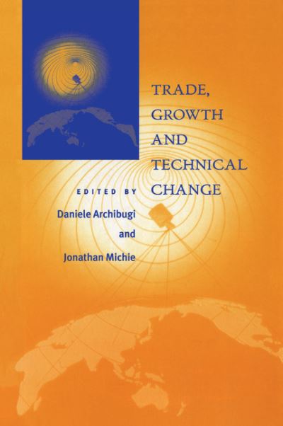 Cover for Daniele Archibugi · Trade, Growth and Technical Change (Paperback Book) (1998)