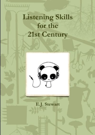 Cover for E. J. Stewart · Listening Skills for the 21st Century (Book) (2010)