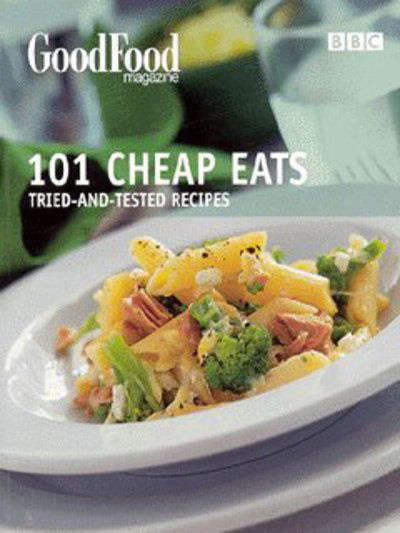 Cover for Good Food Guides · Good Food: Cheap Eats: Triple-tested Recipes (Paperback Bog) (2003)