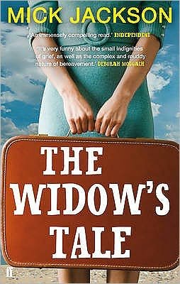 Cover for Mick Jackson · The Widow's Tale (Paperback Bog) [Main edition] (2011)