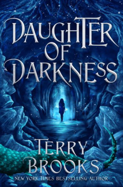 Daughter of Darkness - Terry Brooks - Books - Random House USA Inc - 9780593357415 - October 4, 2022
