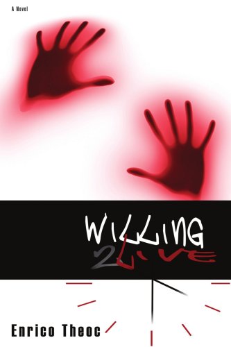 Willing to Live - Enrico Theoc - Livros - iUniverse, Inc. - 9780595337415 - 15 de dezembro de 2004
