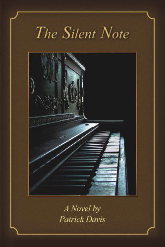 Cover for Patrick Davis · The Silent Note (Paperback Book) (2008)