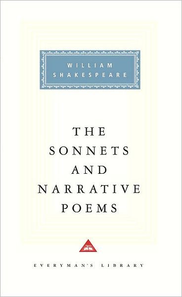 The Sonnets and Narrative Poems (Everyman's Library) - William Shakespeare - Livres - Everyman's Library - 9780679417415 - 15 décembre 1992