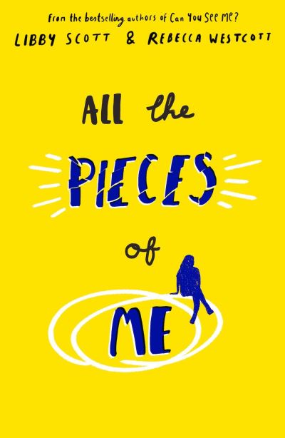 Cover for Libby Scott · All the Pieces of Me (Paperback Book) (2022)