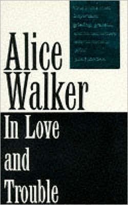 Cover for Alice Walker · In Love and Trouble: Stories of Black Women (Paperback Book) (1984)