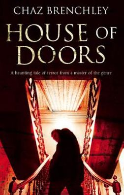 Cover for Chaz Brenchley · House of Doors (Hardcover Book) (2013)