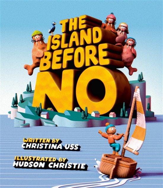 Christina Uss · The Island Before No (Gebundenes Buch) (2024)
