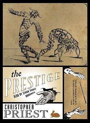 Cover for Christopher Priest · The Prestige (Audiobook (CD)) [Unabridged edition] (2006)