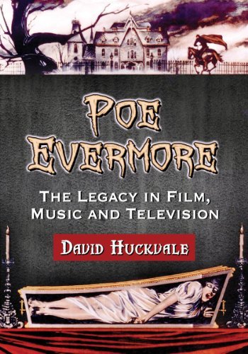 Cover for David Huckvale · Poe Evermore: The Legacy in Film, Music and Television (Paperback Book) (2014)