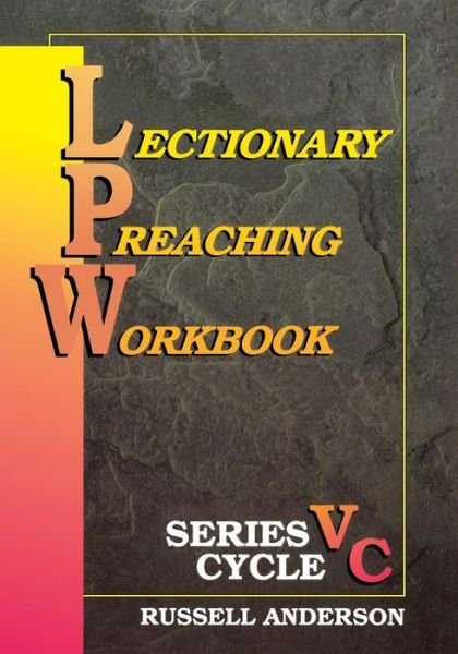 Cover for Russell F. Anderson · Lectionary Preaching Workbook (Spiral Book) (1997)