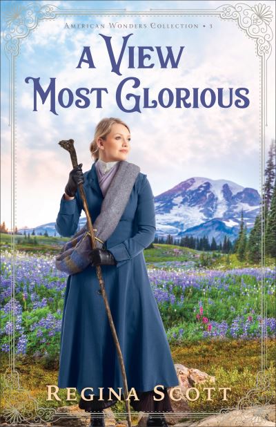 Cover for Regina Scott · A View Most Glorious (Paperback Book) (2021)