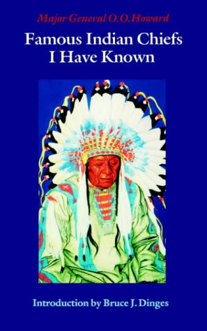 Cover for O.O. Howard · Famous Indian Chiefs I Have Known (Paperback Book) (1989)