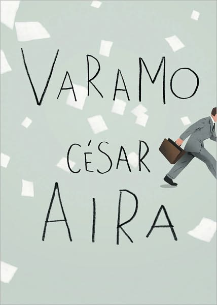 Cover for Cesar Aira · Varamo (Paperback Book) (2012)