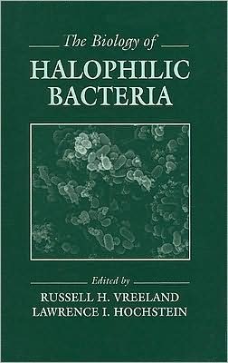 Cover for Vreeland, Russell H. (West Chester University) · The Biology of Halophilic Bacteria - Microbiology of Extreme &amp; Unusual Environments (Gebundenes Buch) (1992)