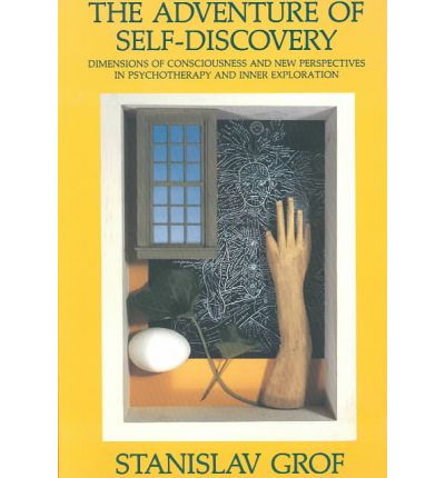 Cover for Stanislav Grof · The Adventure of Self-Discovery: Dimensions of Consciousness and New Perspectives in Psychotherapy and Inner Exploration - SUNY series in Transpersonal and Humanistic Psychology (Paperback Book) (1988)